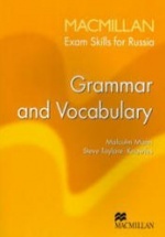 Macmillan Exam Skills for Russia: Grammar and Vocabulary (Грамматика и лексика).