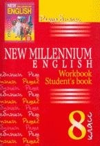 Решебник. New Millennium English 8 класс (Student's book, Workbook)