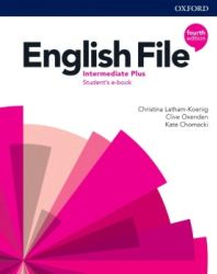 English File Intermediate Plus. 4th Edition - Oxford University Press