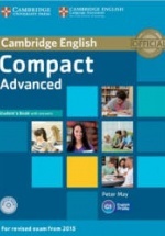 Compact Advanced: Student's Book, Workbook with answers - May Peter, Haines Simon