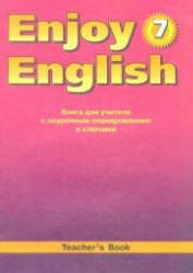 Enjoy English. 7 класс. Книга для учителя - Биболетова М.З. и др.