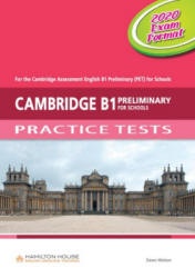 Cambridge B1 Preliminary For Schools. Practice Tests.